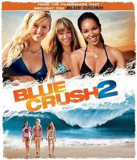 Zilais vilnis 2 / Blue Crush 2