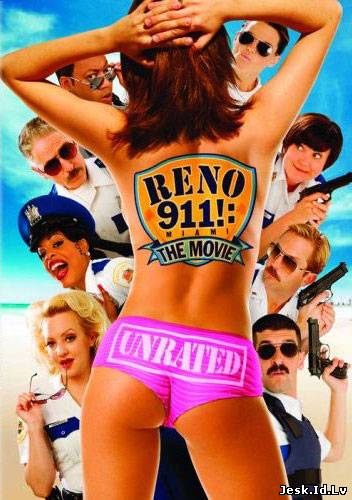911: puiši pēc izsaukuma / Reno 911!: Miami