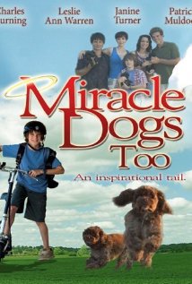 Brīnumainie suņi / Miracle Dogs Too (Lat/2006)