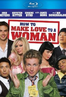 Kā mīlēt sievieti / How to Make Love to a Woman