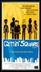 Pielikt punktu / Gettin' Square